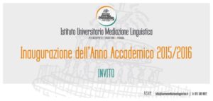Inaugurazione Anno Accademico Istituto Universitario di Mediazione Linguistica
