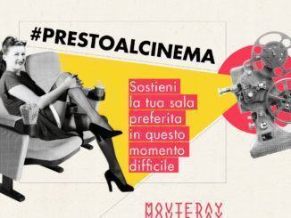 Movieday eventi senza data ritorno di film e pubblico #prestoalcinema