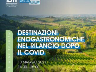 BIT 2021 Digital Edition - Destinazioni enogastronomiche nel rilancio dopo il Covid