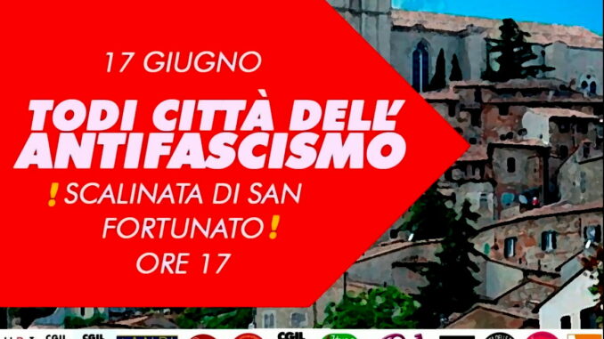 17 giugno 2021, città dell’antifascismo, manifestazione Todi