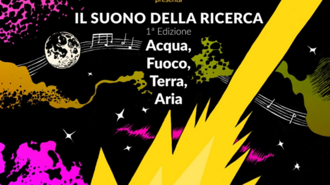 22 luglio, prosegue rassegna “Il suono della ricerca” tra musica e scienza