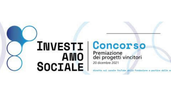 InvestiAMOSociale vincitori concorso progetti ad alto impatto sociale