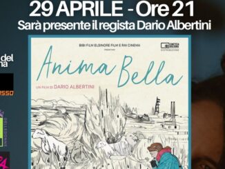 Terni, al Politeama Dario Albertini presenta il suo nuovo film dal titolo “Anima Bella”, venerdì 29 aprile alle ore 21