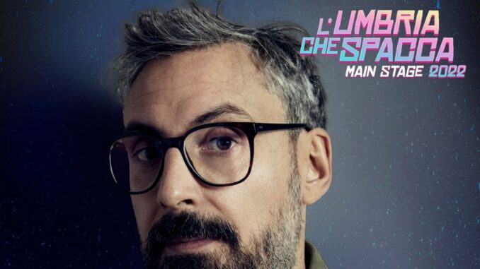 Brunori Sas all’Umbria che Spacca 2022 , sabato 2 luglio con il concerto “Musica galattica lontana dal mare”
