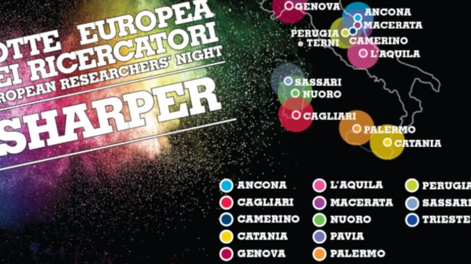 Sharper – La Notte Europea dei Ricercatori, Perugia e a Terni venerdì 30 settembre