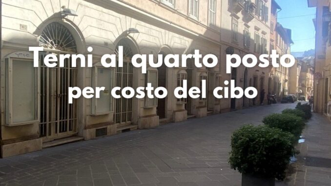 Unione Nazionale Consumatori, le città più care d'Italia, Terni 4° per cibo