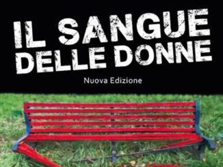 Il sangue delle donne, cronache dal Codice Rosso, di Alvaro Fiorucci