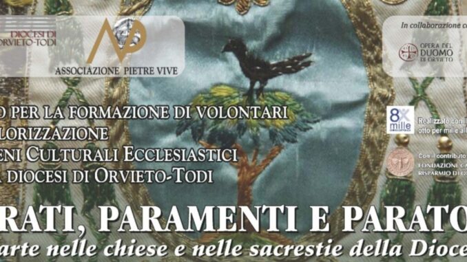 Orvieto, primo appuntamento della rassegna “Parati, Paramenti e Paratori. L’arte nelle chiese e nelle sacrestie della Diocesi"