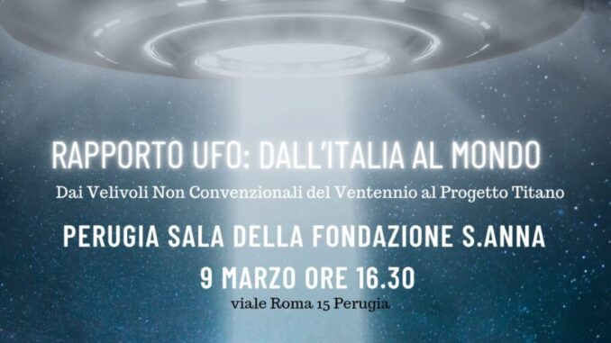Conferenza-Evento "Rapporto Ufo: Dall'Italia al Mondo"