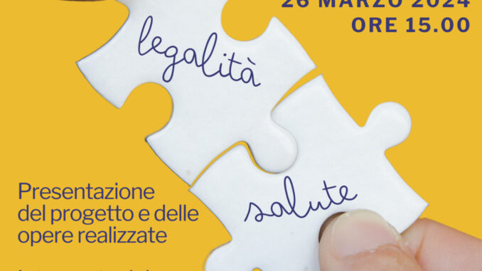 Progetto Yaps, "Legalità e/è salute": evento conclusivo