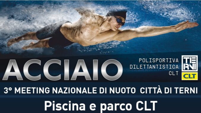 Circolo Lavoratori Terni: al via "Acciaio" Terzo Meeting Nazionale di nuoto della città di Terni