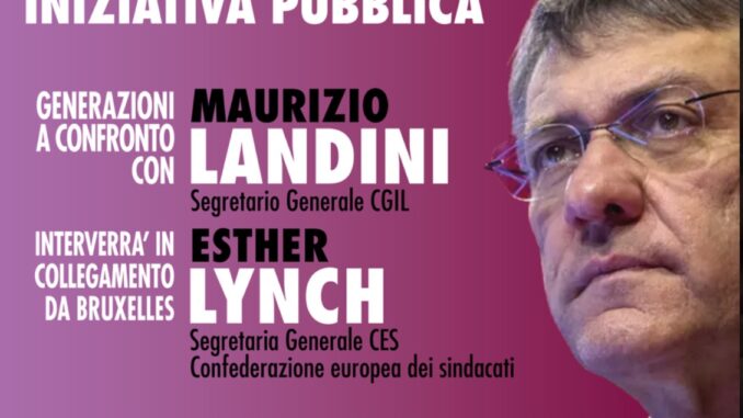 Perugia:Un Appello per un'Europa del Lavoro con Landini e Lynch