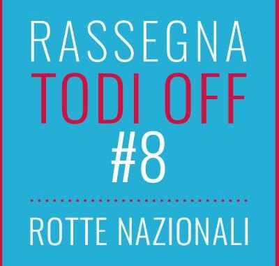 A Todi ritorna la rassegna Todi Off #8