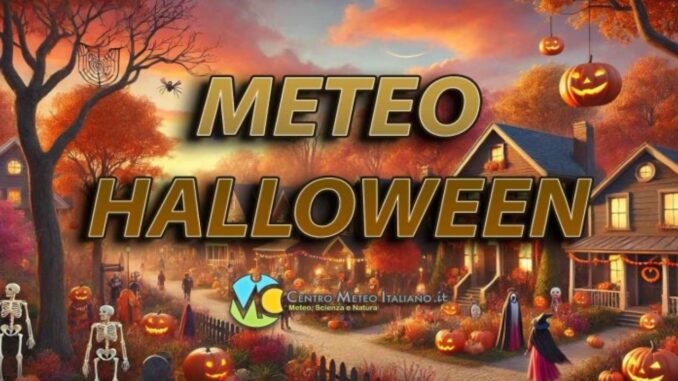 Stabile alta pressione per Halloween e Ognissanti