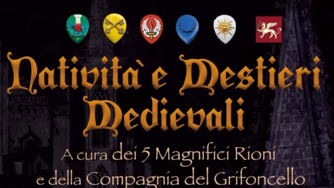 Presepe vivente dei 5 Magnifici Rioni e Compagnia del Grifoncello