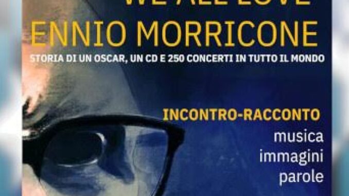 VetulAmeria Festival rende omaggio a Ennio Morricone