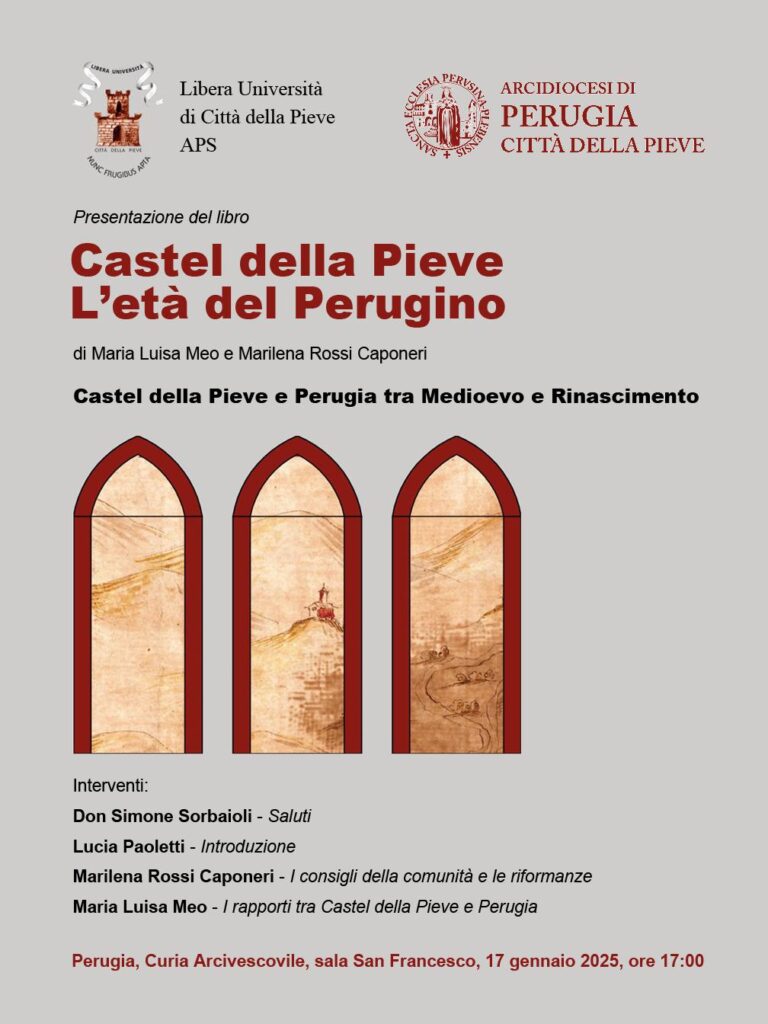 Presentazione del libro "Castel della Pieve. L'Età del Perugino" di Maria Luisa Meo e Marilena Rossi Caponeri