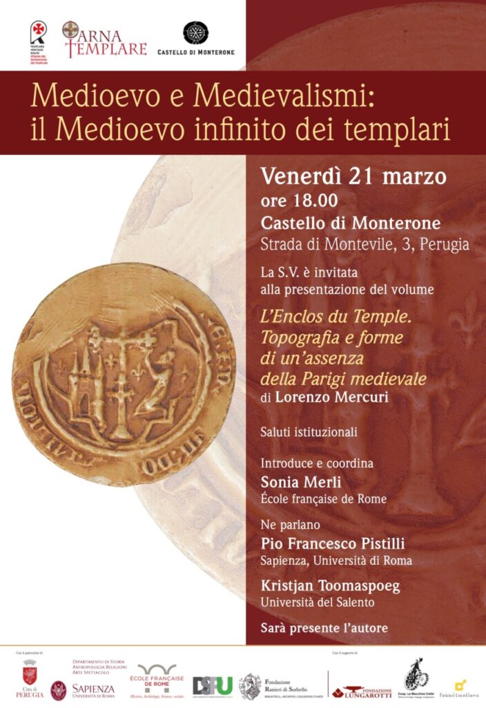 Medioevo e Medievalismi: il Medioevo infinito dei templari