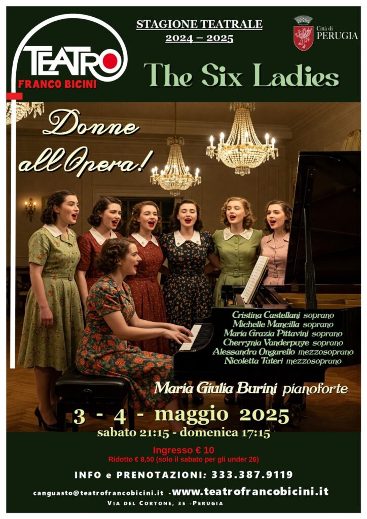 The Six Ladies: Donne all'Opera al Teatro Franco Bicini