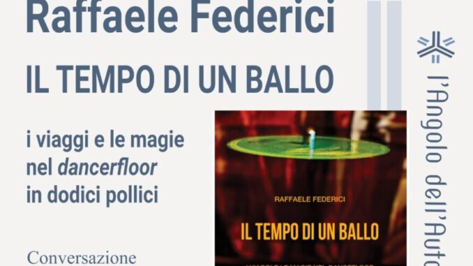 "Il tempo di un ballo" con Raffaele Federici a Terni