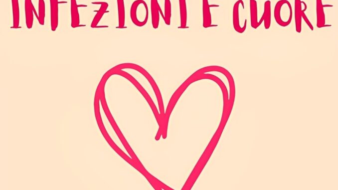 Infezioni e cuore: un legame pericoloso da conoscere