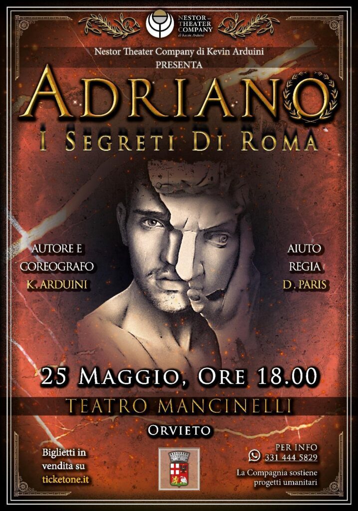 Al Teatro Mancinelli di Orvieto in scena "Adriano i segreti di Roma"