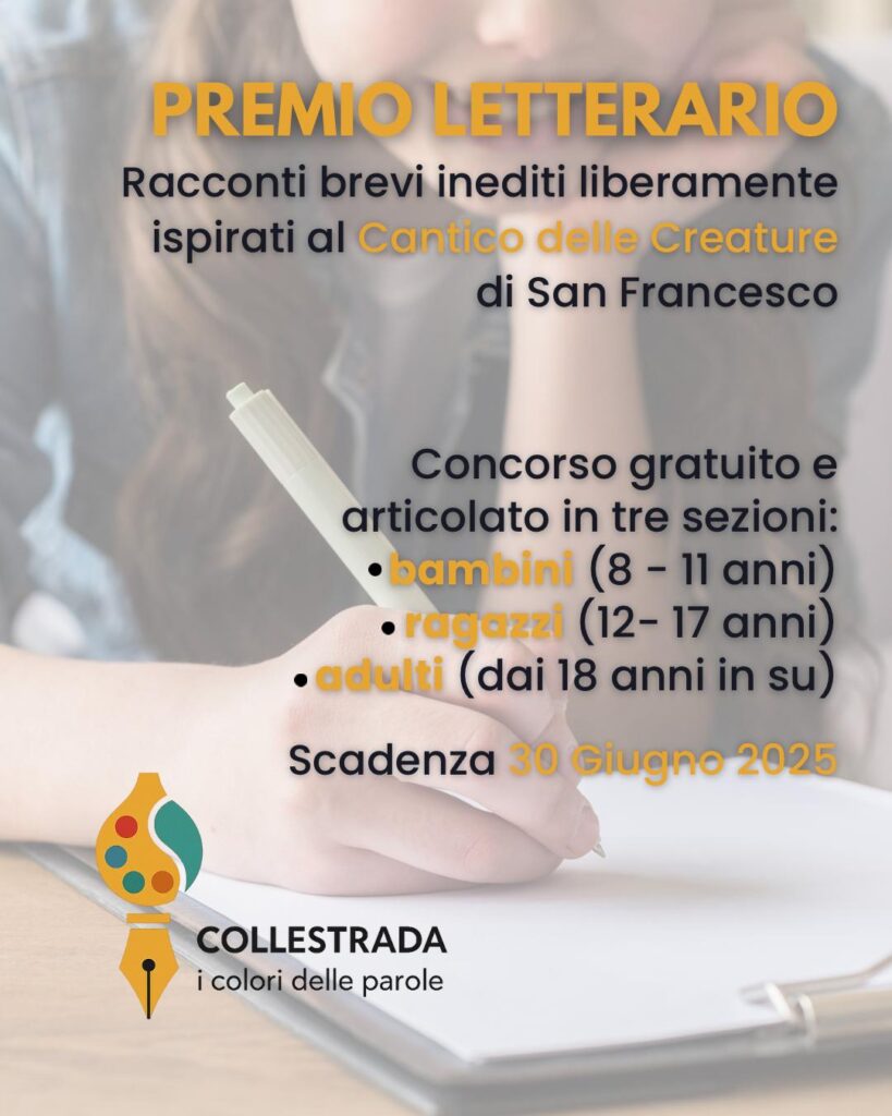 Premio “Collestrada: i colori delle parole” ispirato al Cantico delle Creature