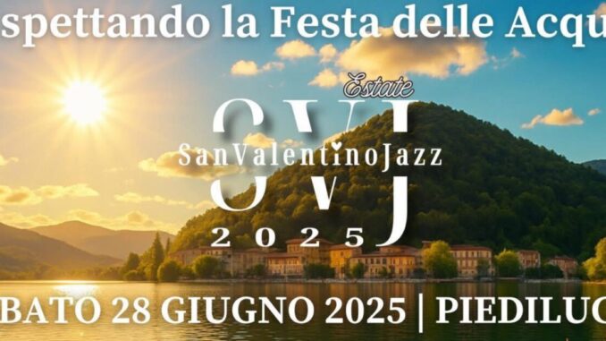 Jazz protagonista dell’estate a Piediluco il 28 giugno