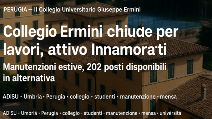 Collegio Ermini chiude per lavori, attivo Innamorati