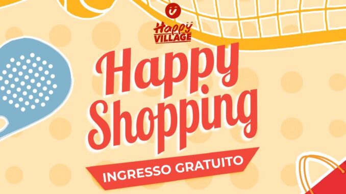 A Maratta Bassa debutta “Happy Shopping”: sconti, musica e shopping