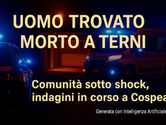 Uomo trovato morto a Terni, indagini sulla tragica scoperta