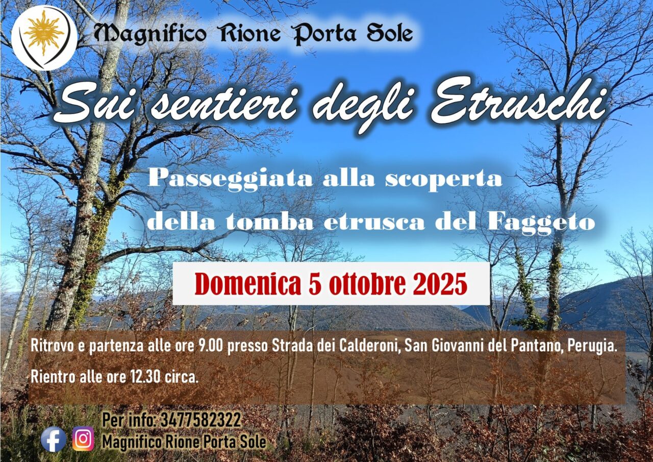 Camminata con Porta Sole alla tomba etrusca del Faggetto