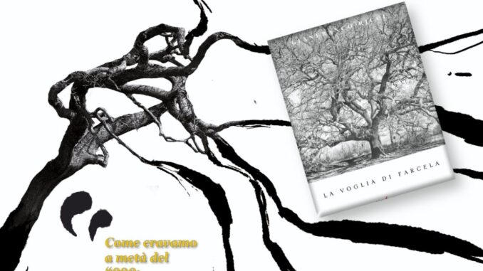 La voglia di farcela racconta l’Italia del dopoguerra