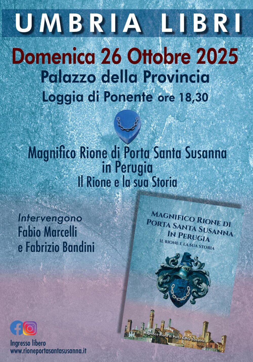 A UmbriaLibri, il Magnifico Rione Porta Santa Susanna