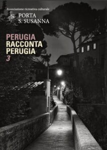 Perugia Racconta Perugia: ripartono le conferenze a S. Susanna