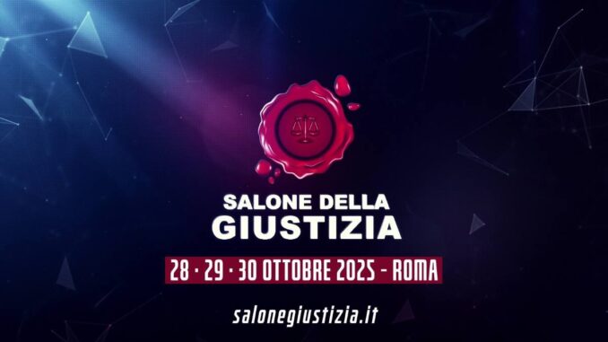 Salone Giustizia 2025: confronto aperto tra istituzioni e cittadini
