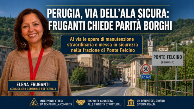 Perugia, via dell'Ala sicura: Fruganti chiede parità borghi.