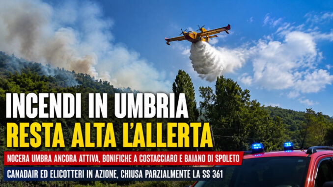 Incendi in Umbria, resta alta l'allerta su Nocera Umbra