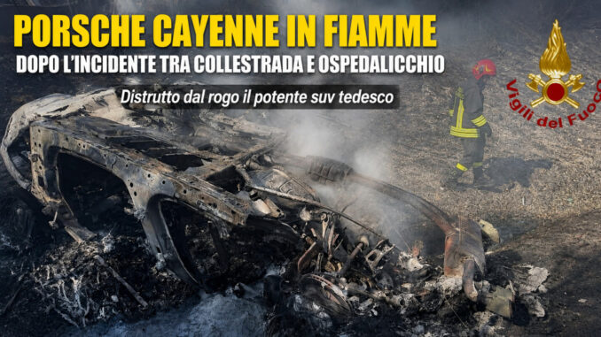 Era Porsche Cayenne l'auto incidentata che ha scatenato l'incendio