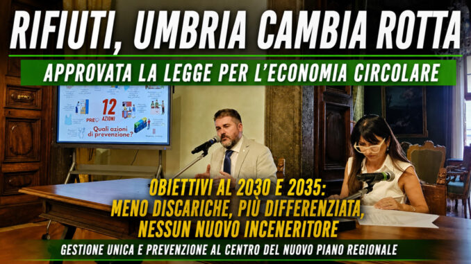 Economia circolare, rifiuti: svolta Umbria con nuova legge quadro