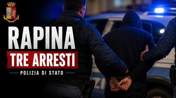 Rapina a commerciante di preziosi, tre arresti dopo le indagini