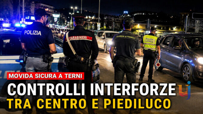 Movida sicura, controlli rafforzati tra centro e Piediluco notte